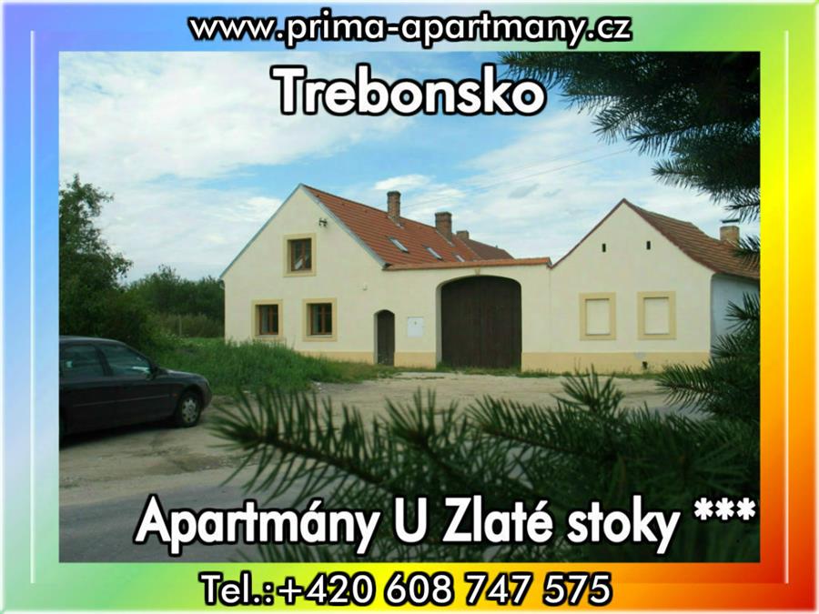 Apartmny U Zlat stoky *** ( CHKO Tebosko )